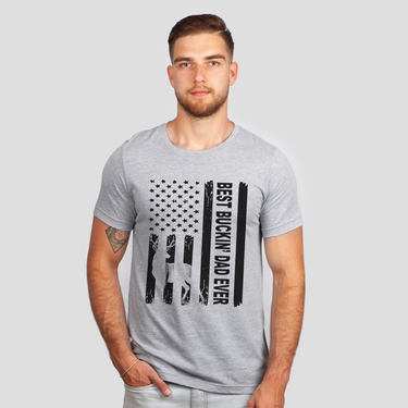 flag best buckin dad ever gray shirt